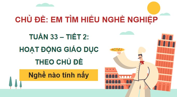 giao an hdtn 2 kntt tuan 33 2*856596