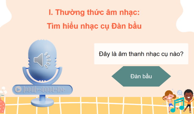 PowerPoint Âm nhạc 3 Chủ đề 3 Tiết 3