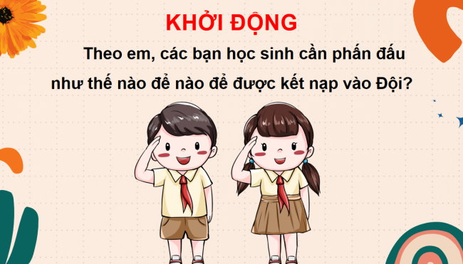 PowerPoint Tiếng Việt 3 Bài 16: Ngày em vào Đội
