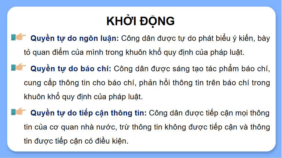 Quyền và nghĩa vụ của công dân về tự do ngôn luận báo chí và tiếp cận thông tin