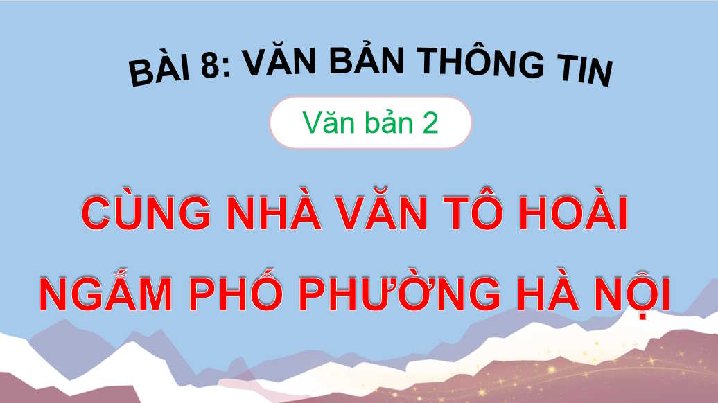 Cùng nhà văn Tô Hoài ngắm phố phường Hà Nội