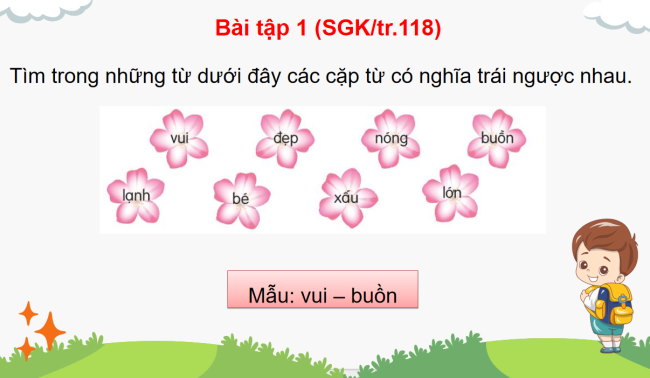 PowerPoint Tiếng Việt 3 Bài 26: Từ có nghĩa trái ngược nhau; Câu khiến