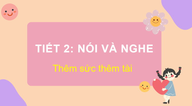 PowerPoint Tiếng Việt 3 Bài 27: Thêm sức thêm tài