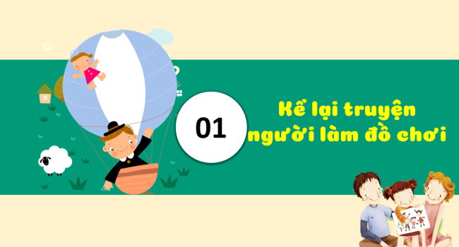 PowerPoint Tiếng Việt 3 Bài 31: Kể chuyện Người làm đồ chơi