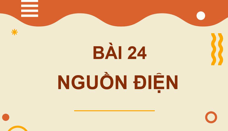 Giáo án Vật lí 11 Bài 24: Nguồn điện