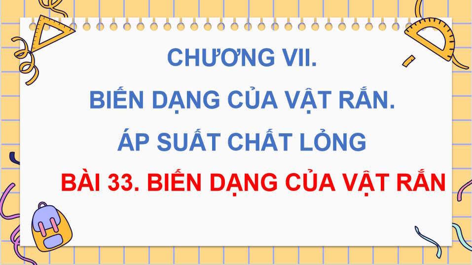 Giáo án PowerPoint Vật lí 10 Bài 33