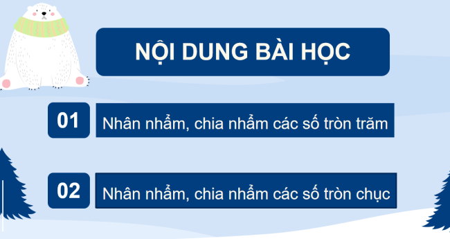 PowerPoint Toán 3: Nhân nhẩm, chia nhẩm
