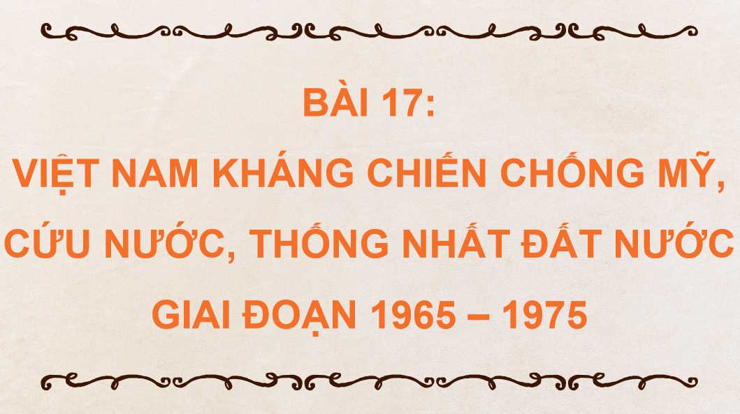 PowerPoint Lịch sử 9 Bài 17