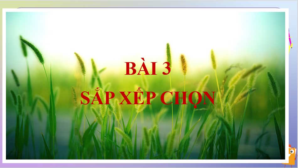 Giáo án PowerPoint Tin học 7 Bài 3