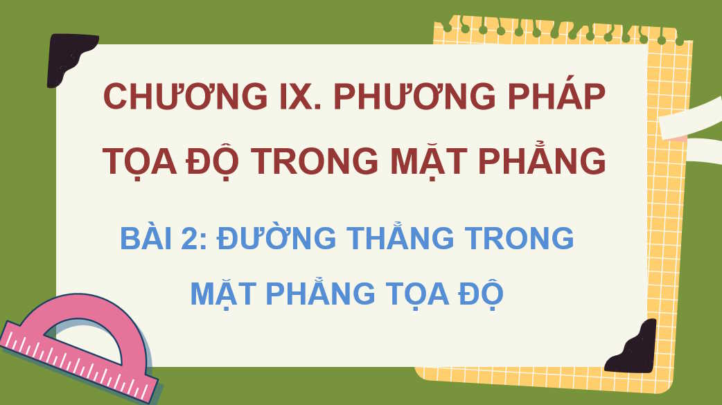  Đường thẳng trong mặt phẳng toạ độ