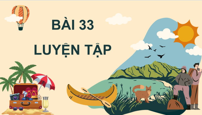 PowerPoint Toán 4 Bài 33: Luyện tập