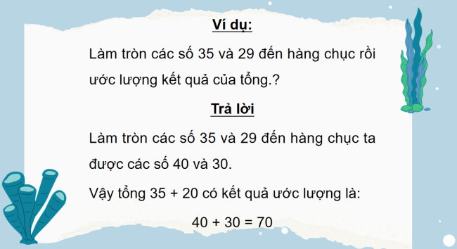 PowerPoint Toán 4 Bài 47: Ước lượng tính