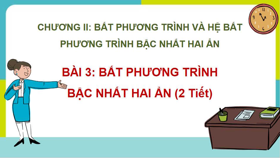 Giáo án Toán 10 Bài 3: Bất phương trình bậc nhất hai ẩn