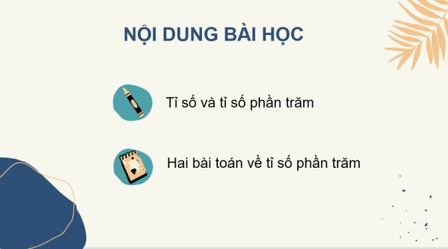 PowerPoint Toán 6 Bài 31: Một số bài toán về tỉ số và tỉ số phần trăm