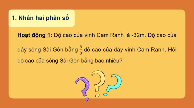 PowerPoint Toán 6 Bài 5: Phép nhân và phép chia phân số