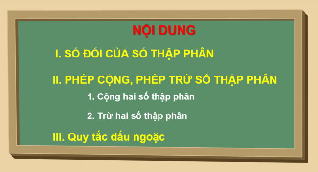 PowerPoint Toán 6 Bài 6: Phép cộng, phép trừ số thập phân
