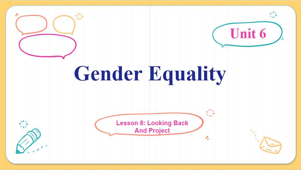 Giáo án Tiếng Anh 10 Unit 6: Looking Back