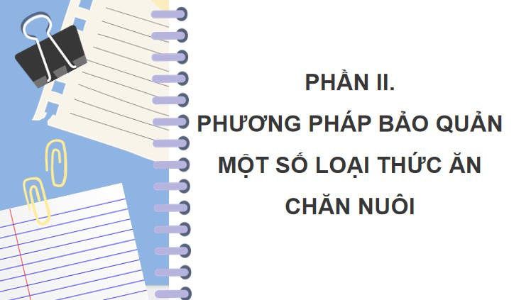 Giáo án PowerPoint Công nghệ Chăn nuôi 11 Bài 9