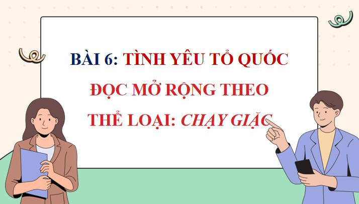 Giáo án Ngữ văn 8 Bài 6: Chạy giặc