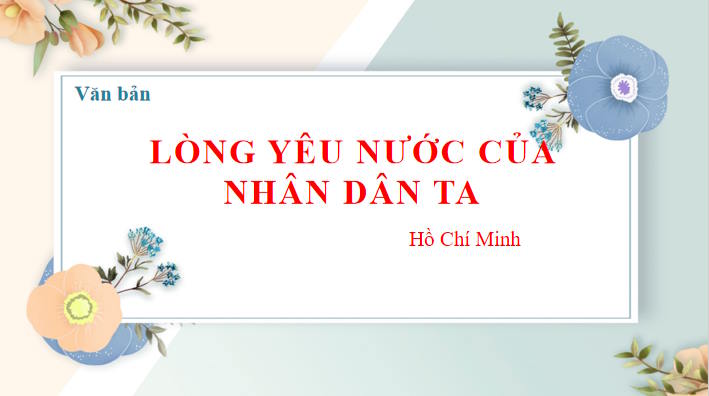 Giáo án Ngữ văn 8 Bài 6: Lòng yêu nước của nhân dân ta
