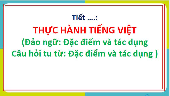 Giáo án Ngữ văn 8 Bài 6: Thực hành tiếng Việt