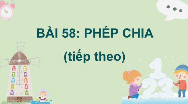 PowerPoint Toán 2: Phép chia (tiếp theo)