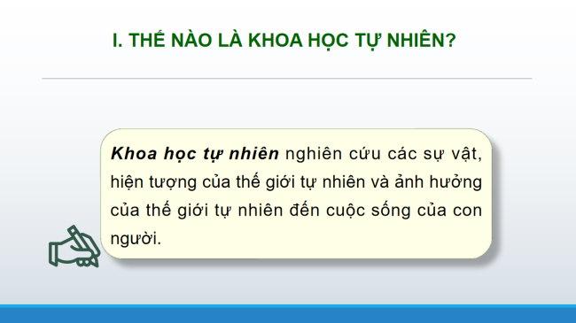 PowerPoint Khoa học tự nhiên 6 Bài 1: Giới thiệu về khoa học tự nhiên